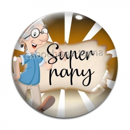 Cabochon Verre - super papy