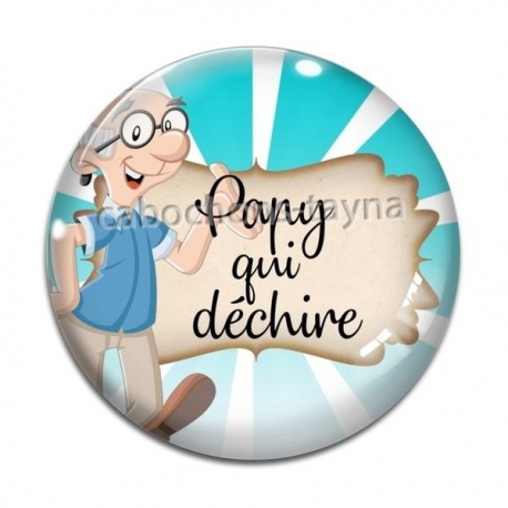 Cabochon Verre - papy qui déchire