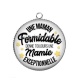 Pendentif Cabochon Argent - une maman formidable donne toujours une mamie
