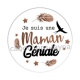 une maman géniale