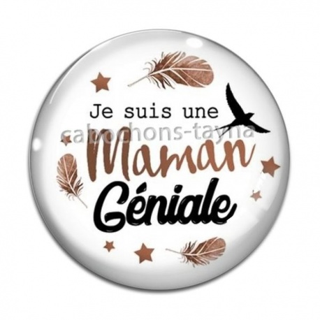 Cabochon Verre - une maman géniale