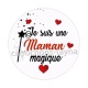 je suis une maman magique