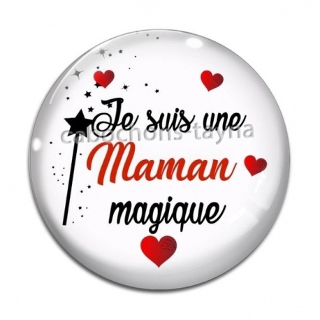 Cabochon Verre - je suis une maman magique