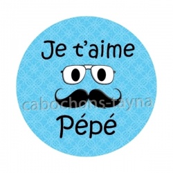 je t'aime pépé