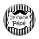 Cabochon Verre - je t'aime pépé