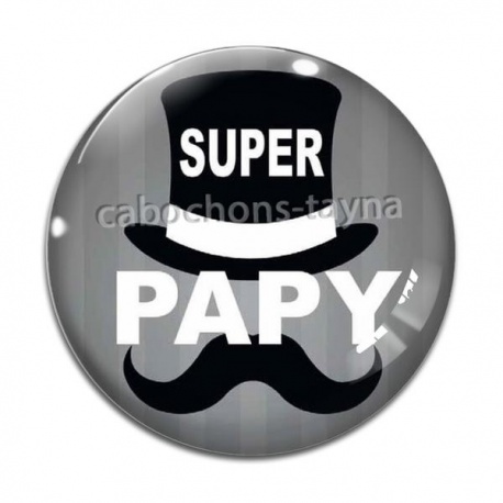 Cabochon Verre - super papy