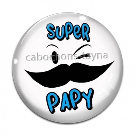 Cabochon Verre - super papy