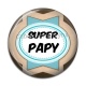 Cabochon Résine - super papy