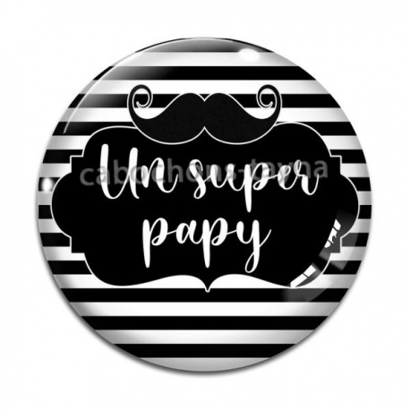 Cabochon Verre - super papy
