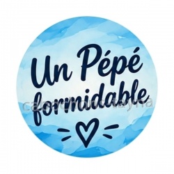 un pépé formidable