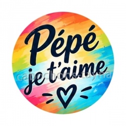 pépé je t'aime