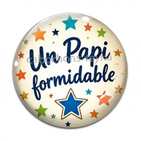 Cabochon Verre - un papi formidable
