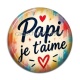 Cabochon Résine - papi je t'aime