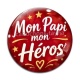 Cabochon Verre - mon papi mon héros