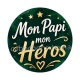 mon papi mon héros