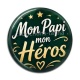 Cabochon Résine - mon papi mon héros