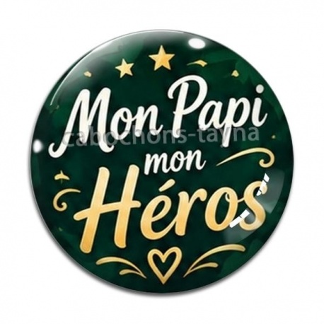 Cabochon Verre - mon papi mon héros