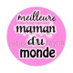 meilleure maman
