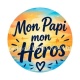 mon papi mon héros