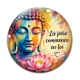 Cabochon Verre - méditation La paix commence en toi 