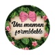maman formidable