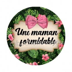 maman formidable