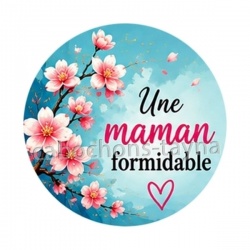 une maman formidable- Cabochon verre ou résine, magnet, miroir