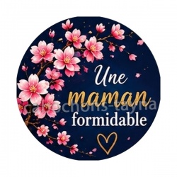 une maman formidable, Cabochon verre ou résine, Porte-clés, magnet, miroir