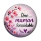 Cabochon Résine -  une maman formidable