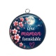 Pendentif Cabochon Argent -  une maman formidable