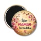 Magnet's -  une maman formidable