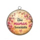 Pendentif Cabochon Argent -  une maman formidable