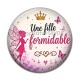 Cabochon Résine -  une fille formidable