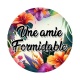 amie formidable