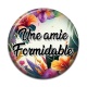 Cabochon Résine - amie formidable