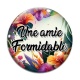 Cabochon Verre - amie formidable
