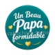 un beau papa formidable- cabochon verre ou résine