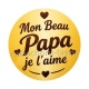 mon beau papa je l'aime- Cabochon verre ou résine – décapsuleur