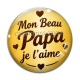 Cabochon Verre - mon beau papa je l'aime