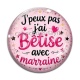 Cabochon Verre - J'peux pas j'ai bêtise avec marraine