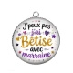 Pendentif Cabochon Argent - J'peux pas j'ai bêtise avec marraine