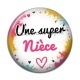 Cabochon Résine - une super nièce