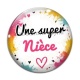 Cabochon Verre - une super nièce