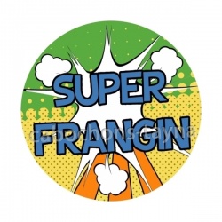 super frangin