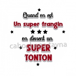 quand on est un super frangin on devient un super tonton