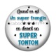 Cabochon Résine - quand on est un super frangin on devient un super tonto