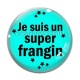 Cabochon Verre - je suis super frangin