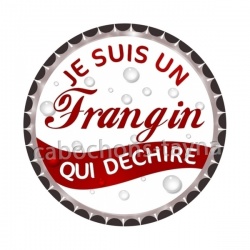 je suis un frangin qui déchire