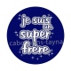 je suis un super frère