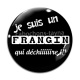 Cabochon Verre - je suis un frangin qui déchire